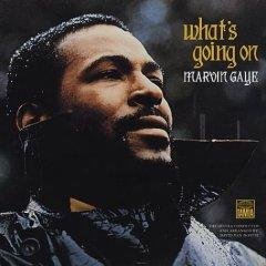 Artist: Marvin Gaye Album: What's Goin' On