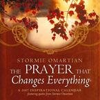 THE PRAYER THAT CHANGES EVERYTHING 2007 WALL CALENDAR-ORDER 2 OF THIS ITEM FOR FREE SHIPPING!