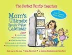 MOM'S ULTIMATE FAMILY FRIDGE 2007 X-TRA LARGE MAGNETIC MOUNT WALL CALENDAR