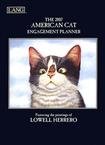 LOWELL HERRERO AMERICAN CAT 2007 SOFTCOVER ENGAGEMENT