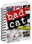 BAD CAT 2007 HARDCOVER ENGAGEMENT CALENDAR