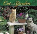 A CAT IN THE GARDEN 2007 WALL CALENDAR