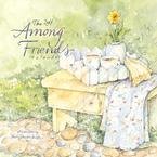 AMONG FRIENDS 2007 MINI WALL CALENDAR
