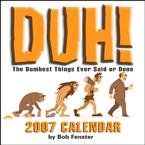 DUH! 2007 DESK CALENDAR