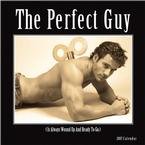 THE PERFECT GUY 2007 WALL CALENDAR-FREE SHIPPING!