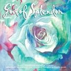 GOD OF SPLENDOR 2007 WALL CALENDAR-FREE SHIPPING!