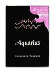 AQUARIUS-2007 HARDCOVER ENGAGEMENT CALENDAR