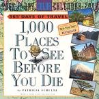 1,000 Places to See Page-A-Day 2008 Desk Calendar