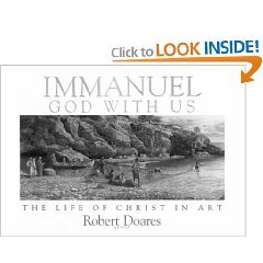 Immanuel, God With Us: The Life of Christ in Art