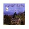 At Home with Beatrix Potter: The Creator of Peter Rabbit