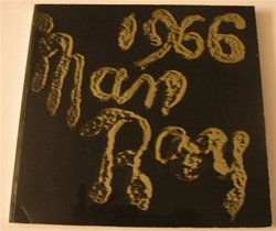 Man Ray 1966 Art Exhibition Catalog Los Angeles Museum of Art