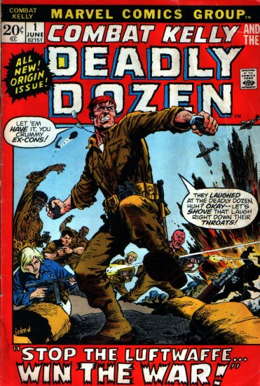 COMBAT KELLY AND THE DEADLY DOZEN # 1