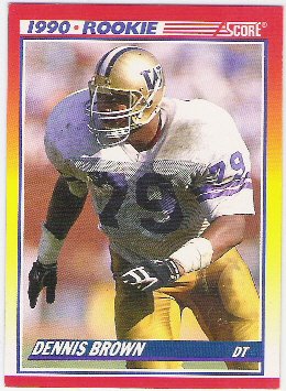 1990 Score Rookie Dennis Brown