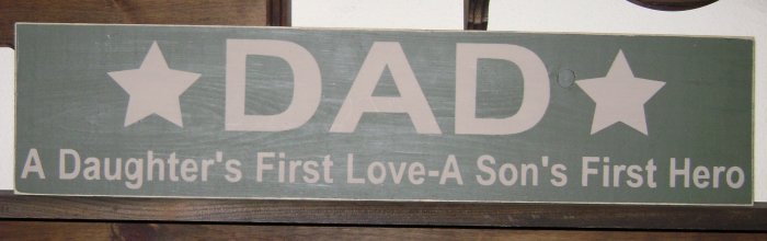 Primitive Sign, DAD a daughter's first love, a son's first hero