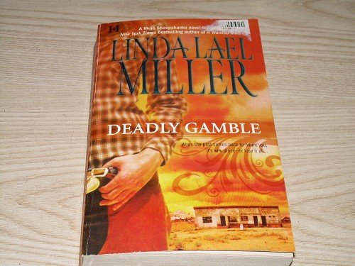 DEADLY GAMES-LINDA LAEL MILLER