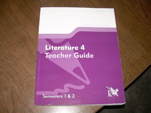LITERATURE 4 TEACHER GUIDE SEMESTERS 1 &2 K12