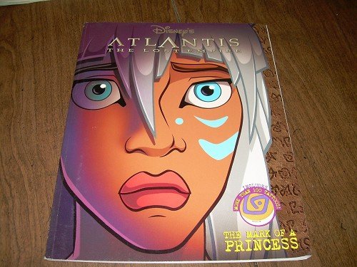 DISNEY'S ATLANTIS THE LOST EMPIRE-THE MARK OF A PRINCESS