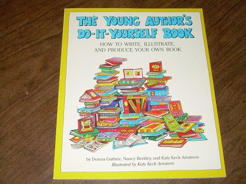 THE YOUNG AUTHOR'S DO-IT-YOURSELF BOOK-donna guthrie