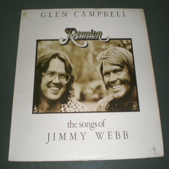 GLEN CAMPBELL , THE SONGS OF JIMMY WEBB : REUNION ( USA Country Pop Vinyl Record LP )