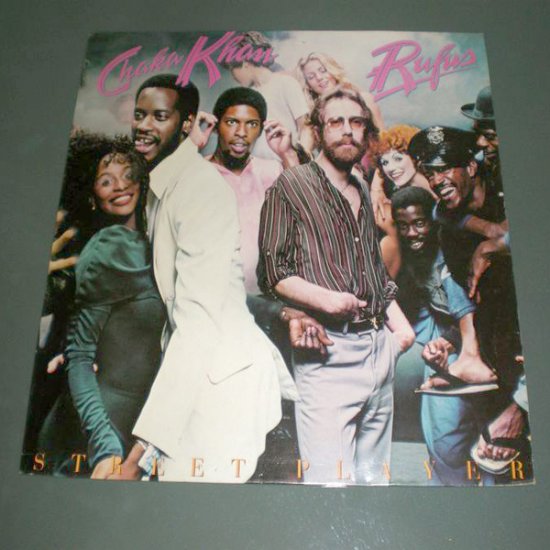 CHAKA KHAN & RUFUS : Street Player ( R&B Funk Vinyl Record LP )