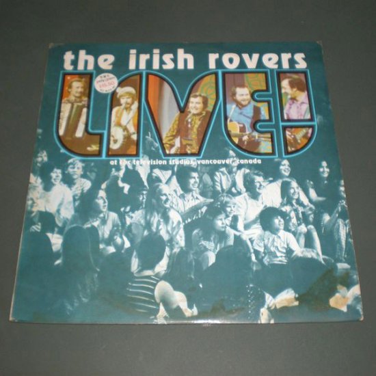 THE IRISH ROVERS : LIVE ( Celtic Folk Vinyl Record LP )
