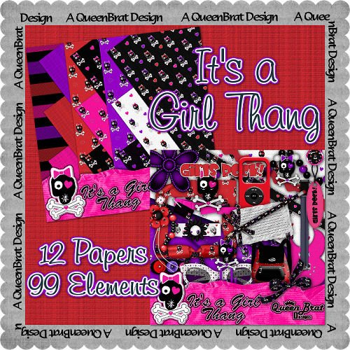 It's A Girl Thang Scrappers Kit
