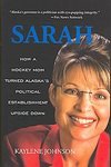 Sarah Palin 1st Edition Biography Kaylene Johnson 2008 HC Book Rare