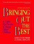 Bringing Out The Best Resource for Gifted Children Book