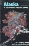 Alaska A History of the 49th State 2nd Edition Book