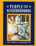 Macmillan People And Neighborhoods The World Around Us