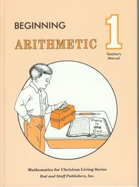 Rod And Staff Beginning Arithmetic Grade 1 Teacher Manual