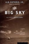 The Big Sky A. B. Guthrie Jr Western Frontier Novel Paperback Book