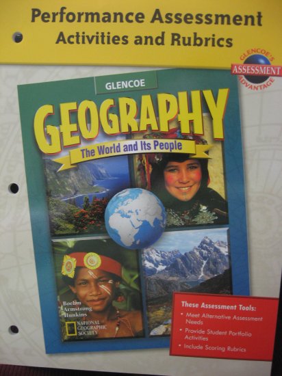 Glencoe Geography The World and Its People Performance Assessment Activities and Rubrics Book