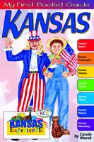 Kansas My First Pocket Guide Book for Kids Carole Marsh