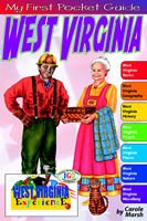 West Virginia My First Pocket Guide Book for Kids Carole Marsh