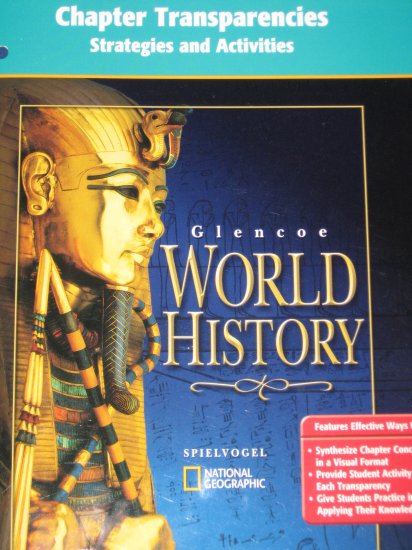 Glencoe World History Chapter Transparencies Strategies and Activities