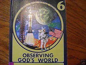 Abeka A Beka Observing God's World Science Grade 6 Student Textbook Book