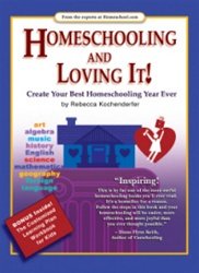 Homeschooling And Loving It! Rebecca Kochenderfer Book SC