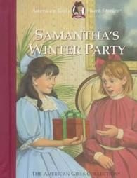 Samantha's Winter Party American Girl Short Story Book