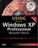 Using Microsoft Windows XP Bestseller Edition Book + CD