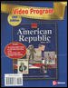 The American Republic Since 1877 Video Program Guide Book