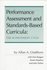Performance Assessment & Standards Based Curricula Book