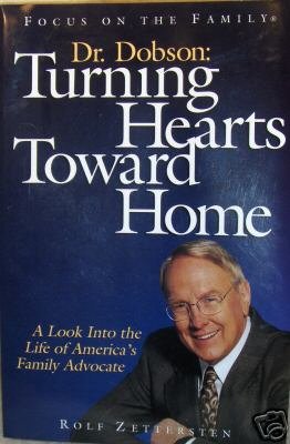 Dr. Dobson Turning Hearts Toward Home Zettersten SC Book
