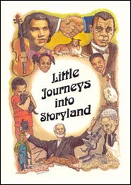 Little Journeys into Storyland African American Stories