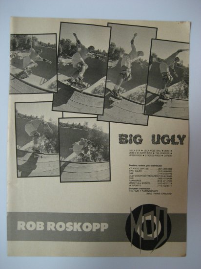 Original BIG UGLY SkateBoard Advertisement Rare Vintage Rob Roskopp