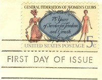 75th Anniversary General Federation of Womens Clubs 5 cent Stamp FDI SC 1316 First Day Issue