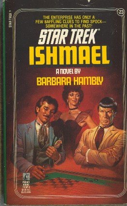 Ishmael by Barbara Hambly Book 23 Original Star Trek Series
