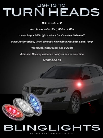 Saab 9-4X 94X LED Side Marker Turnsignals Turn Signals LEDs Signalers Accents Lights Blinkers Lamps