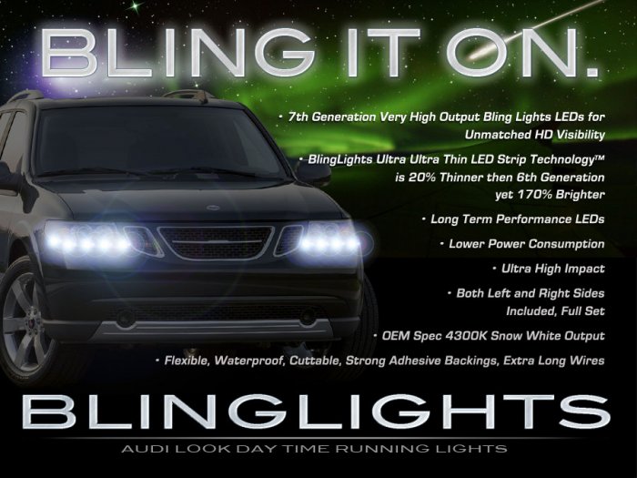 Saab 9-7X LED Strips DRLs Headlamps Headlights Head Lamps Day Time Running Lights LEDs DRL