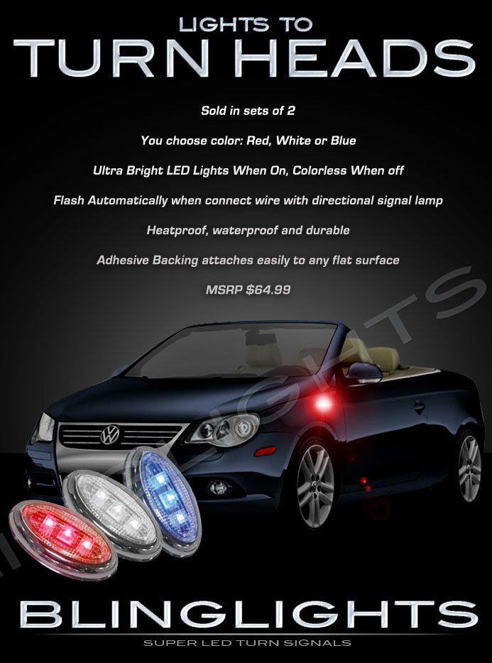Volkswagen VW Eos LED Side Markers Turnsignals Accents Turn Signals Lights Marker Signalers Lamps